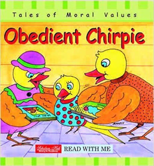 Obedient chirpie story book
