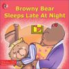 browny-bear-sleeps-late